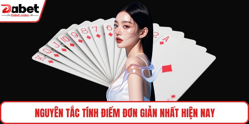 Nguyên tắc tính điểm đơn giản nhất hiện nay